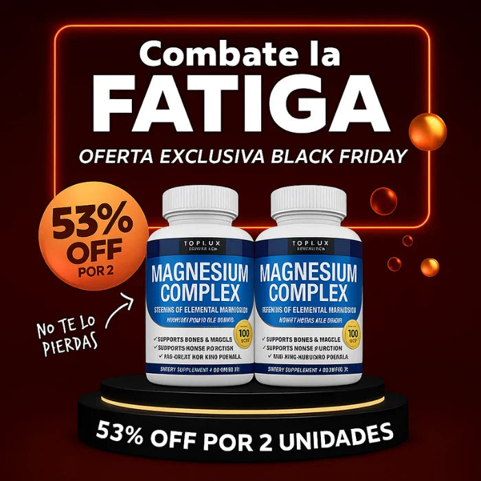 MAGNESIO COMPLEX 8 en 1 TOPLUX (1000 mg) – " Más energía, sueño Reparador, elimina calambres y desinflamación real"